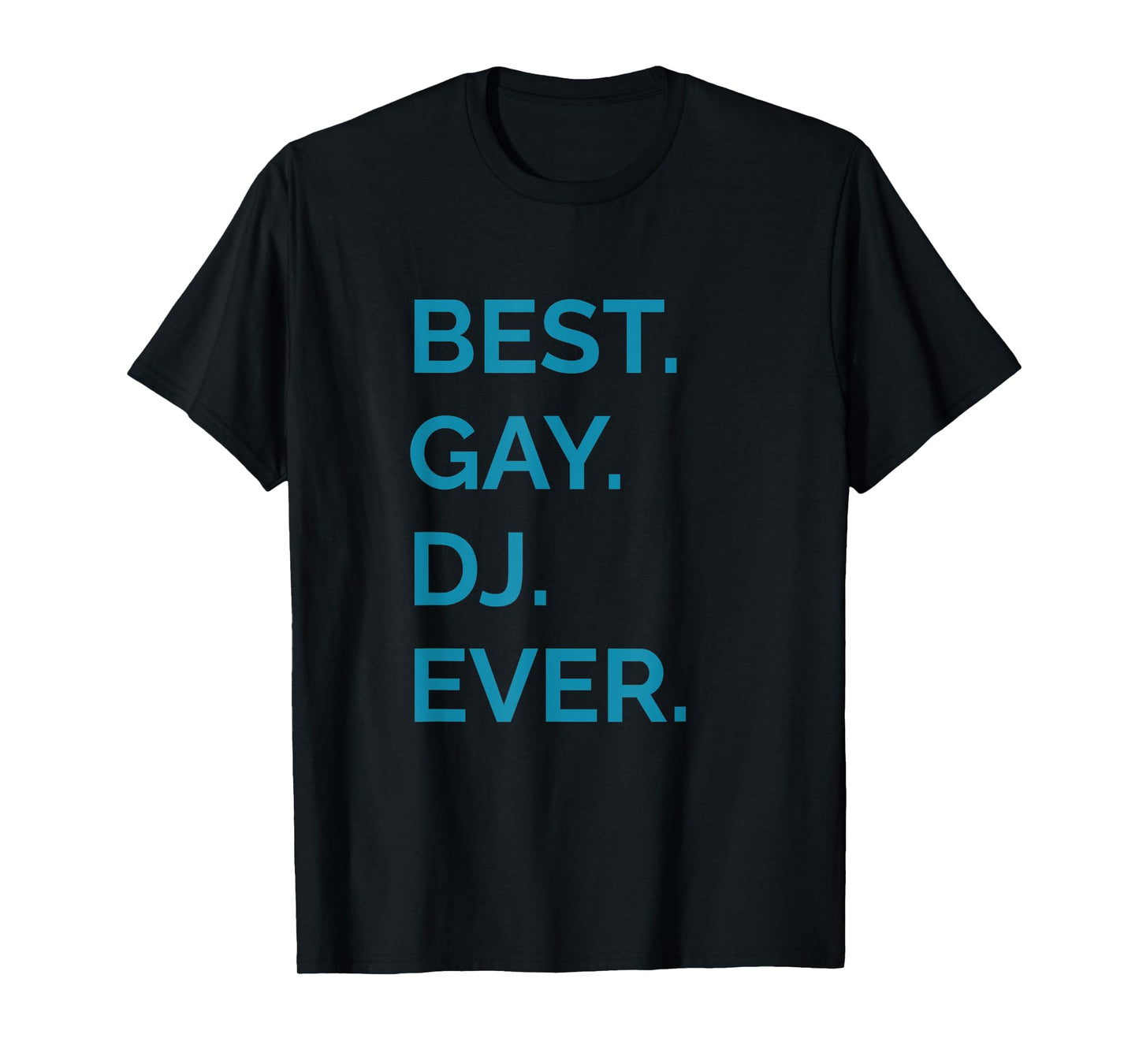 180g pure cotton round neck single side printed t-shirt, best gay DJ t-shirts of all time, casual t-shirts for men and women, perfect t-shirts for holiday gifts, Christmas gifts, 2025 gifts, New Year gifts