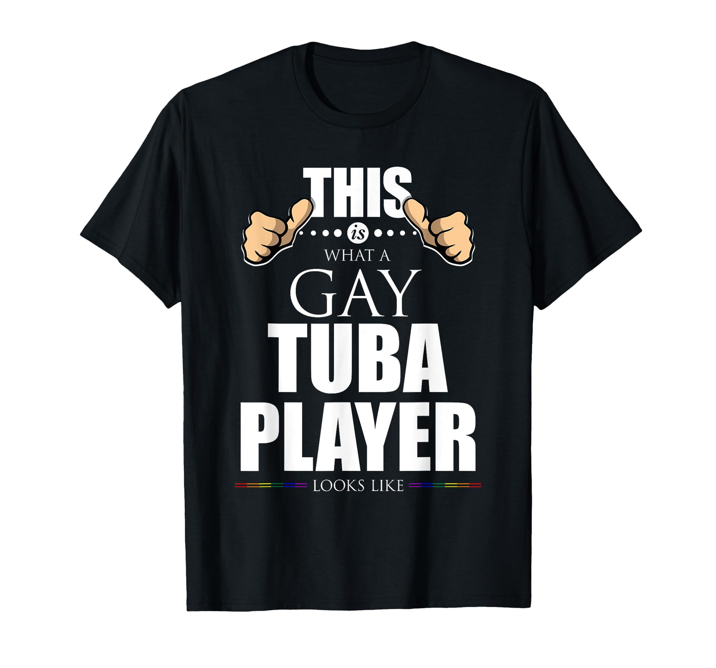 180g pure cotton round neck single side printed t-shirt, this is what a gay tuba player looks like LGBT pride t-shirt, casual t-shirt for men and women, perfect t-shirt for holiday gifts, Christmas gifts, 2025 gifts, New Year gifts