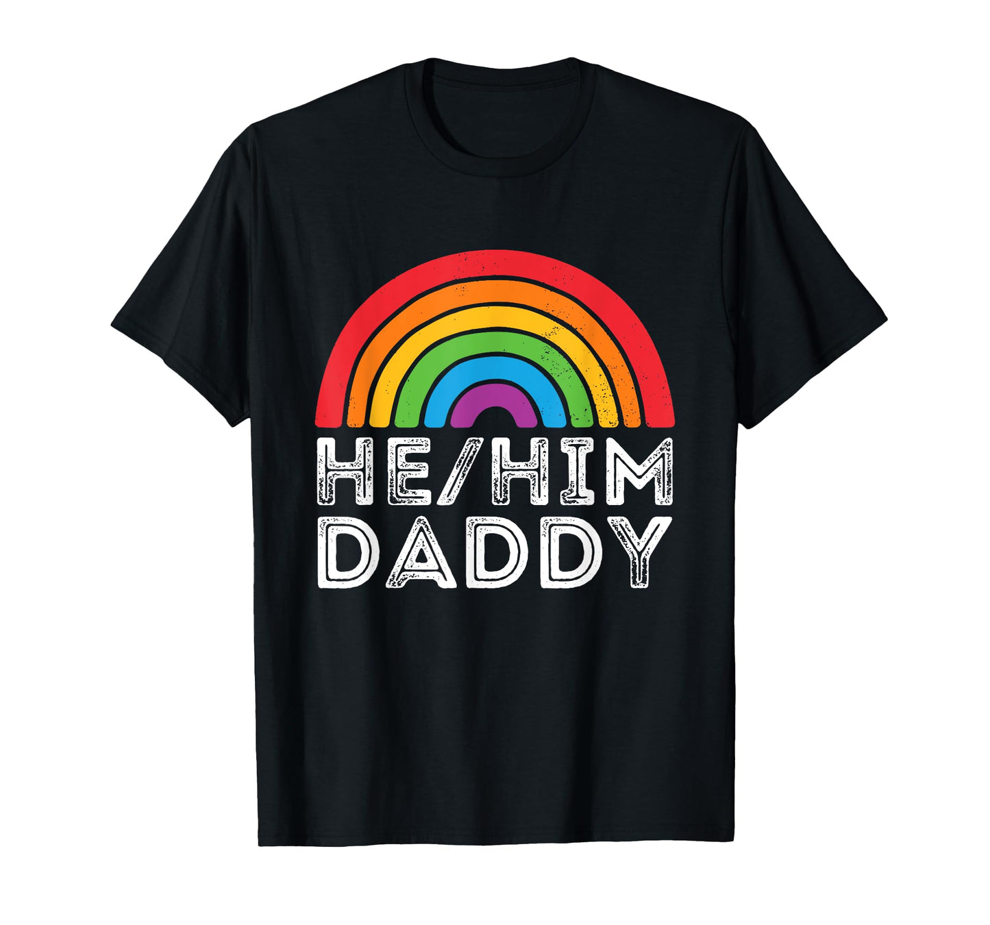180g pure cotton round neck single-sided printed T-shirt, he he dad funny gay rainbow T-shirt, casual T-shirt for men and women, perfect T-shirt for holiday gifts, Christmas gifts, 2025 gifts, New Year gifts