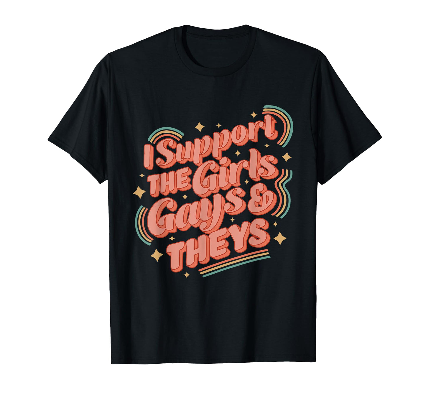 180g pure cotton round neck single side printed t-shirt, I support the girls' gay and their retro allies pride graphic t-shirt, casual t-shirts for men and women, perfect t-shirt for holiday gifts, Christmas gifts, 2025 gifts, New Year gifts