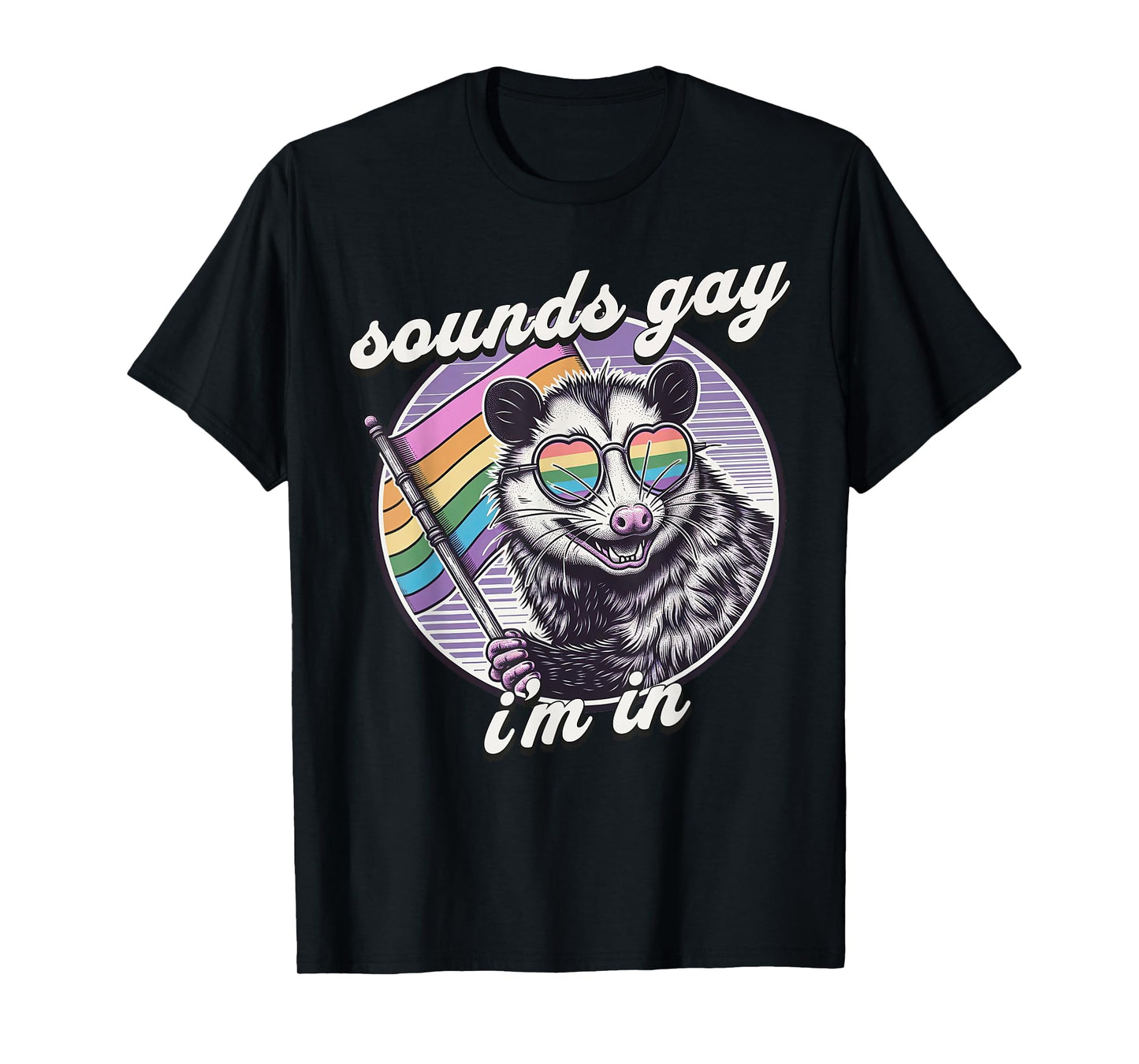 180g cotton round neck single side printed t-shirt, sounds gay, I love funny possum LGBT pride rainbow gift t-shirt, casual t-shirt for men and women, perfect t-shirt for holiday gift, Christmas gift, 2025 gift, New Year gift