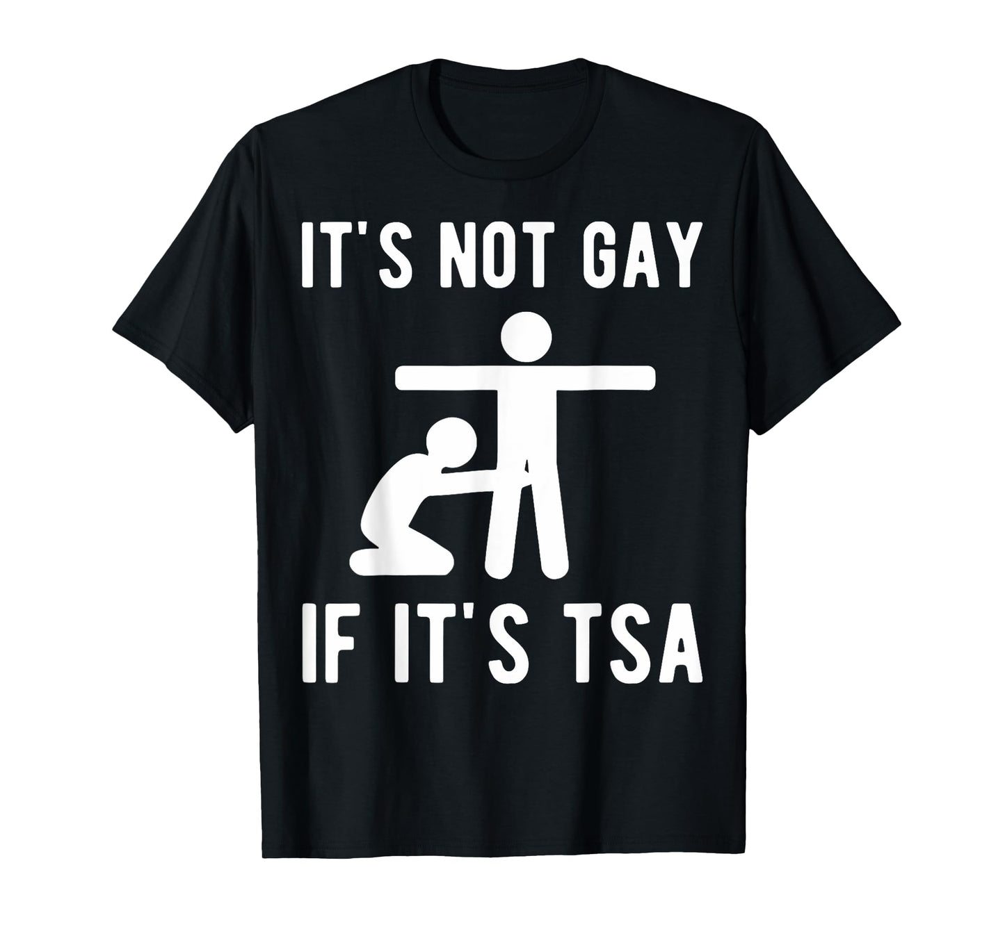 180g pure cotton round neck single side printed t-shirt, vintage TSA security t-shirt, this is not gay, casual t-shirts for men and women, perfect t-shirt for holiday gifts, Christmas gifts, 2025 gifts, New Year gifts