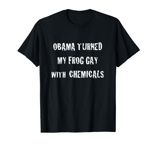 180g pure cotton round neck single-sided printed T-shirt, Obama used chemicals to turn my frogs into gay T-shirts, casual T-shirts for men and women, perfect T-shirts for holiday gifts, Christmas gifts, 2025 gifts, New Year gifts