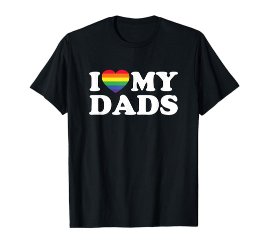 180g pure cotton round neck single-sided printed T-shirt, I love my dad gay transgender dad for son daughter T-shirt, casual T-shirts for men and women, perfect T-shirt for holiday gifts, Christmas gifts, 2025 gifts, New Year gifts
