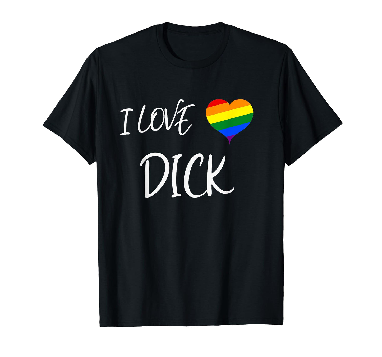 180g cotton round neck single side printed t-shirt, cool gay pride quotes i love dick funny gay pride t-shirt, casual t-shirts for men and women, perfect t-shirt for holiday gift, Christmas gift, 2025 gift, New Year gift