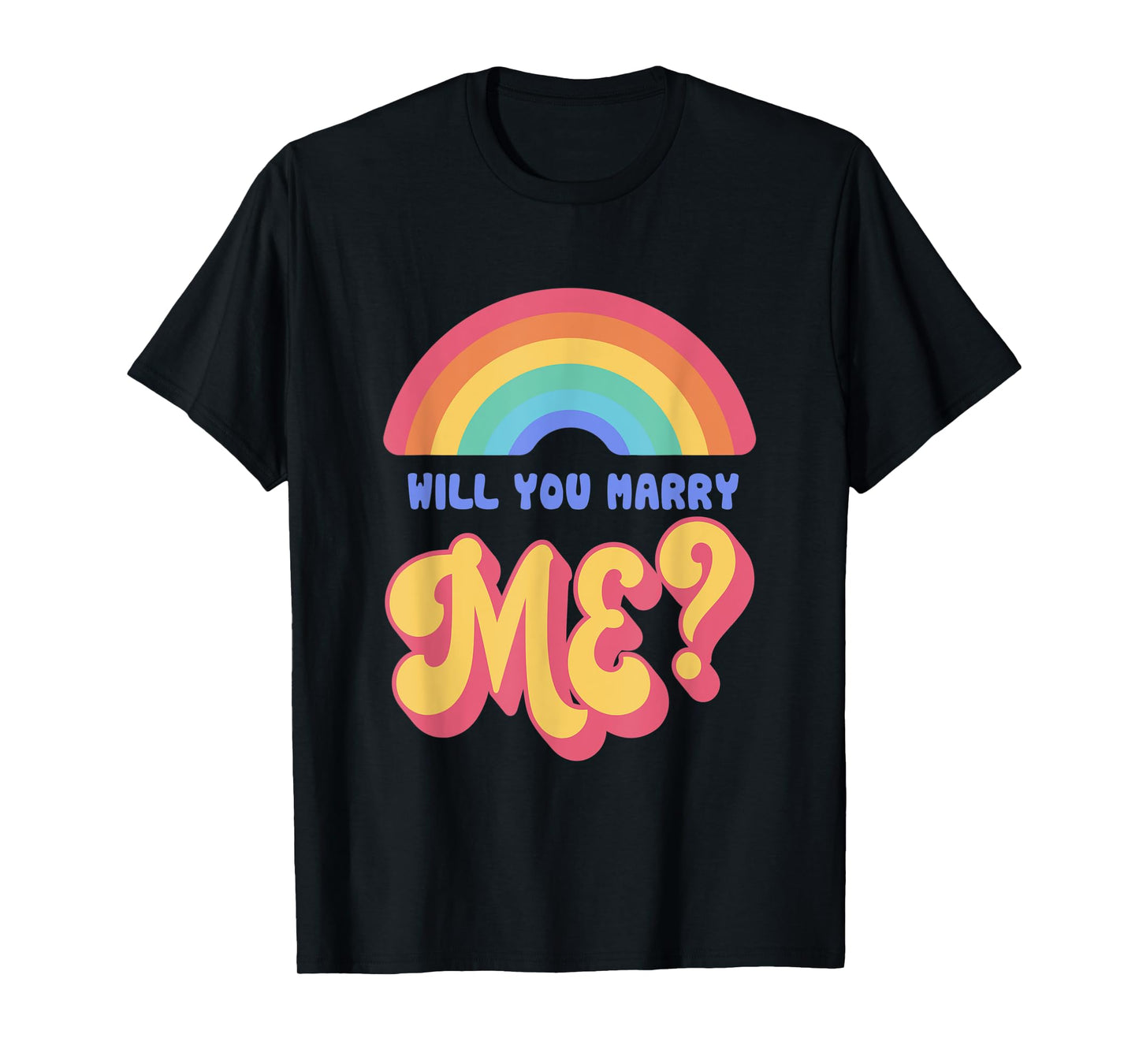 180g pure cotton round neck single-sided printed T-shirt, will you marry me LGBTQ rainbow gay marriage T-shirt, casual T-shirts for men and women, perfect T-shirts for holiday gifts, Christmas gifts, 2025 gifts, New Year gifts