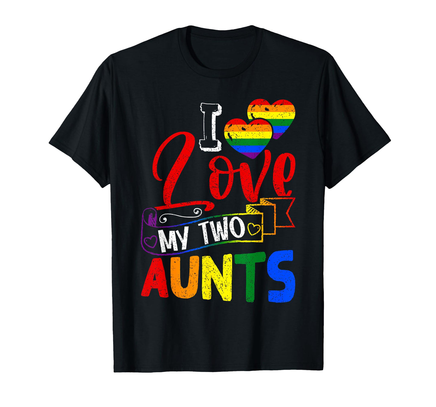 180g pure cotton round neck single side printed T-shirt, I love my two aunts LGBT gay pride T-shirt, casual T-shirt for men and women, perfect T-shirt for holiday gift, Christmas gift, 2025 gift, New Year gift