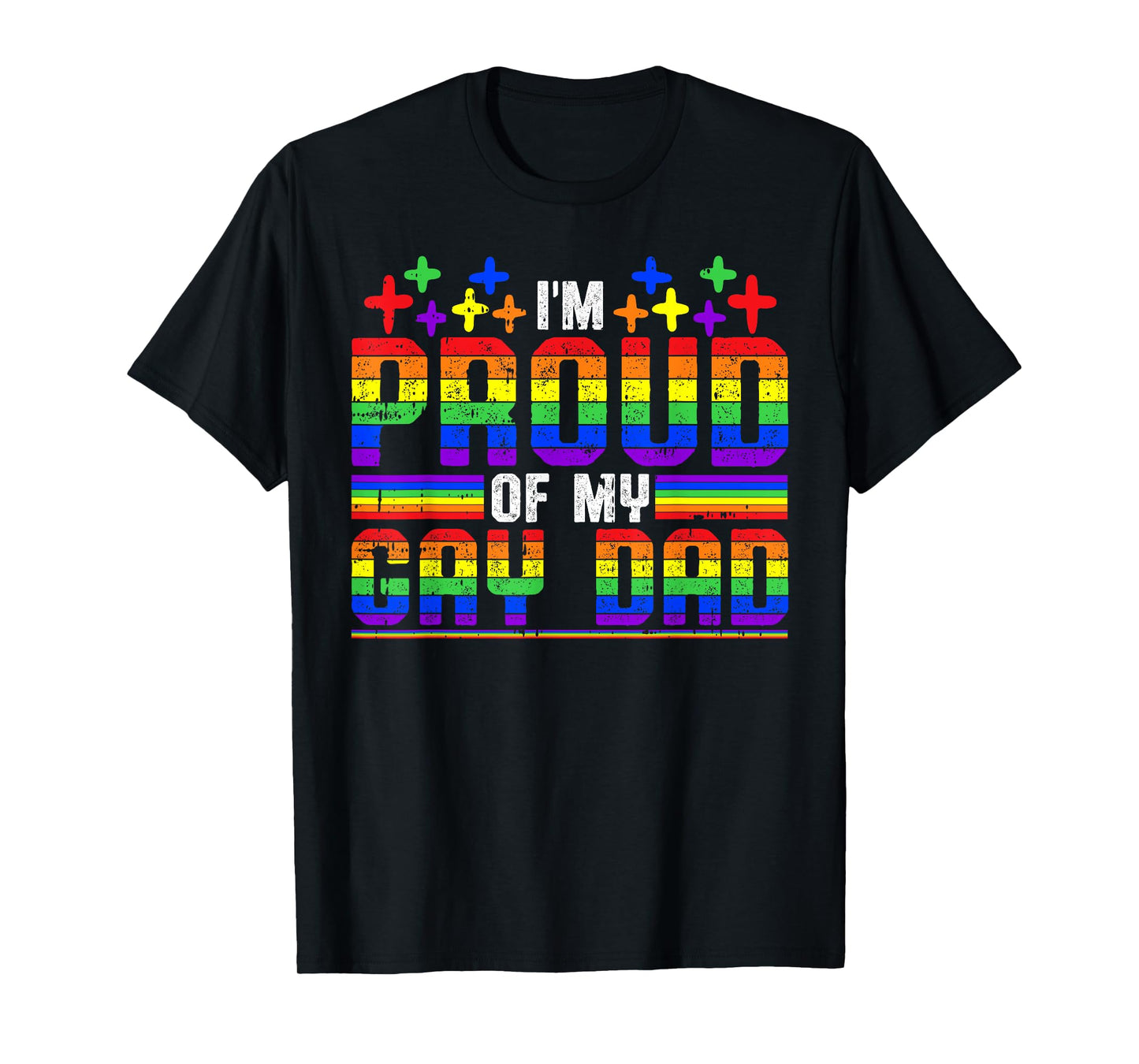 180g pure cotton round neck single side printed T-shirt, I am proud of my gay dad, casual T-shirts for men and women, perfect T-shirt for holiday gifts, Christmas gifts, 2025 gifts, New Year gifts