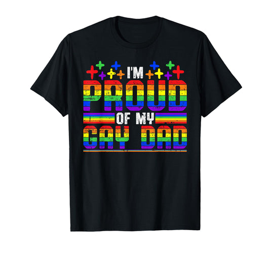 180g pure cotton round neck single side printed T-shirt, I am proud of my gay dad, casual T-shirts for men and women, perfect T-shirt for holiday gifts, Christmas gifts, 2025 gifts, New Year gifts