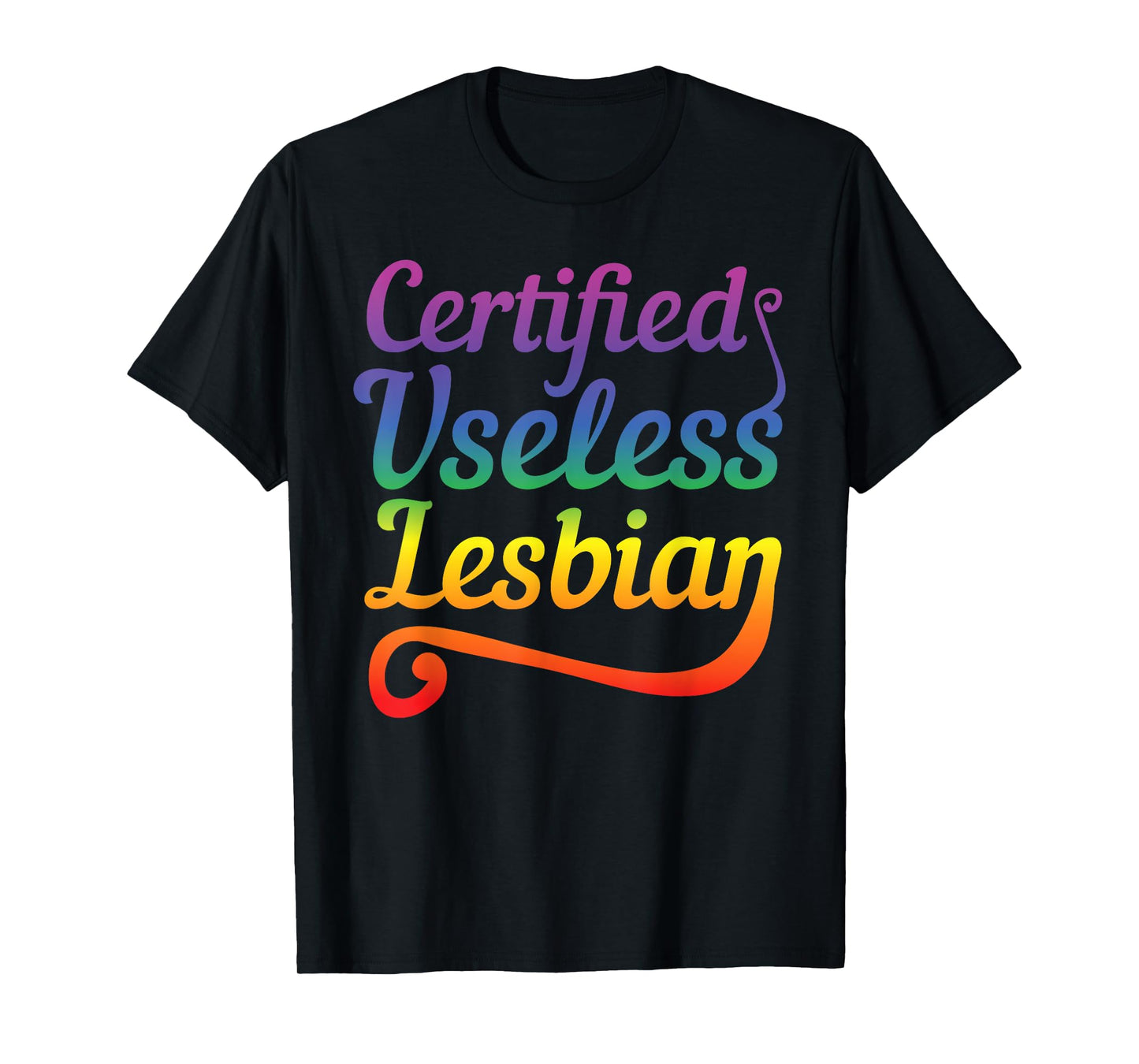 180g pure cotton round neck single side printed t-shirt, certified useless lesbian gay pride LGBT t-shirt, casual t-shirt for men and women, perfect t-shirt for holiday gift, Christmas gift, 2025 gift, New Year gift