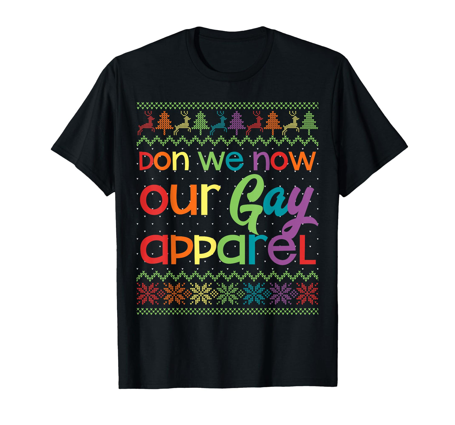 180g pure cotton round neck single side printed T-shirt, gay Christmas funny LGBT Don We Now Our Gay Apparel rainbow T-shirt, casual T-shirt for men and women, perfect T-shirt for holiday gifts, Christmas gifts, 2025 gifts, New Year gifts